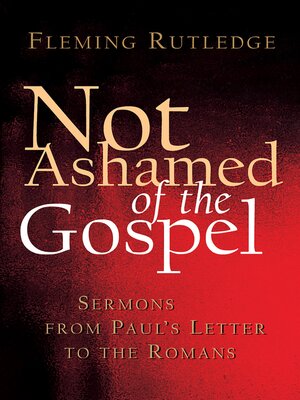 cover image of Not Ashamed of the Gospel